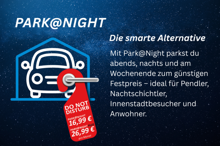 Werbebild für den Park@Night-Tarif als Alternative zum Anwohnerparken.