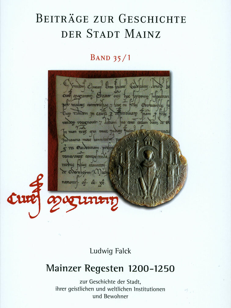 Buchcover Ludwig Falck: "Mainzer Regesten 1200-1250"