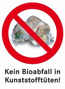 Plakat Kein Bioabfall in Plastiktüten